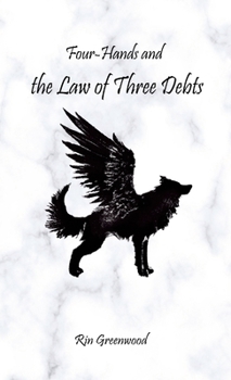 Paperback Four-Hands and the Law of Three Debts Book