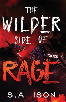 Paperback The Wilder Side of Rage Book