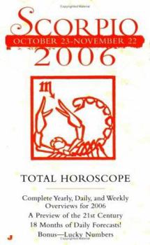 Mass Market Paperback Scorpio (Total Horoscopes 2006) Book