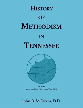 Paperback History of Methodism in Tennessee Book