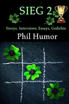 Paperback Sieg 2: Storys, Interviews, Essays, Gedichte [German] Book