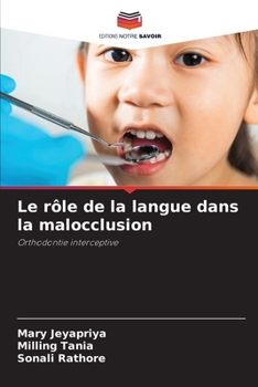 Paperback Le rôle de la langue dans la malocclusion [French] Book