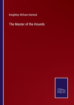 Paperback The Master of the Hounds Book