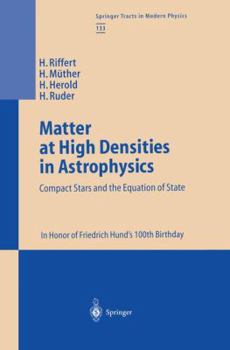 Paperback Matter at High Densities in Astrophysics: Compact Stars and the Equation of State Book