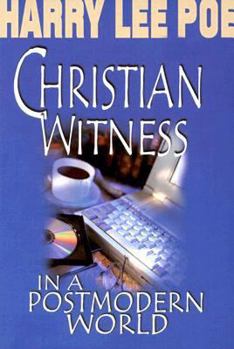 Paperback Christian Witness in a Postmodern World Book