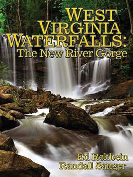 Hardcover West Virginia Waterfalls: The New River Gorge Book