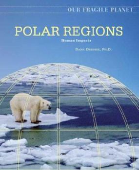 Library Binding Polar Regions: Human Impacts Book