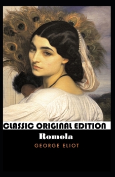 George Eliot:Romola-Original Edition(Annotated)