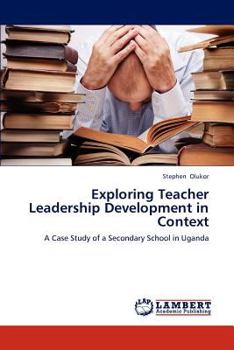 Paperback Exploring Teacher Leadership Development in Context Book