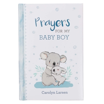 Hardcover Gift Book Prayers for My Baby Boy Book