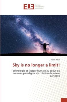 Paperback Sky is no longer a limit ! [French] Book