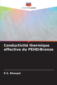 Paperback Conductivité thermique effective du PEHD/Bronze [French] Book