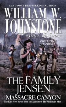 Massacre Canyon - Book #5 of the Family Jensen