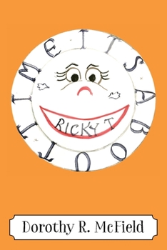Paperback It's About Time, Ricky T.! Book