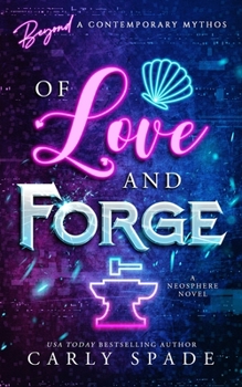 Paperback Of Love and Forge Book