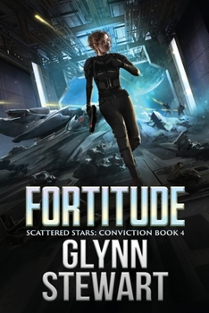 Fortitude - Book #4 of the Scattered Stars