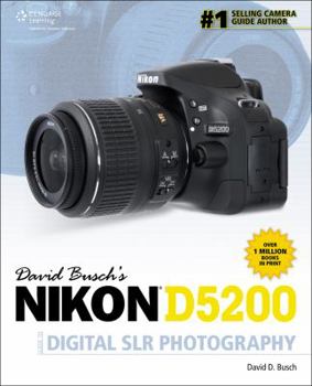 Paperback David Busch's Nikon D5200 Guide to Digital SLR Photography (David Busch's Digital Photography Guides) Book