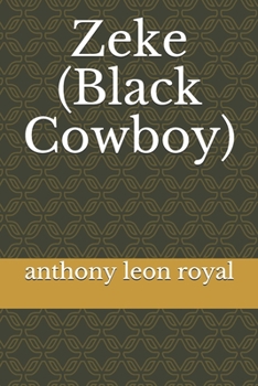 Paperback Zeke (Black Cowboy) Book