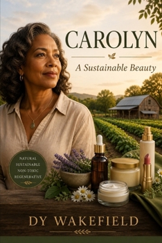 Paperback Carolyn: A Sustainable Beauty Book