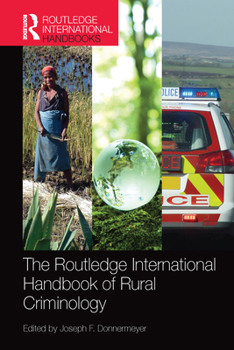 Paperback The Routledge International Handbook of Rural Criminology Book