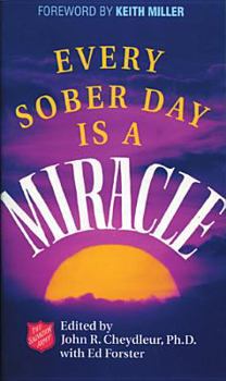 Paperback Every Sober Day is a Miracle Book