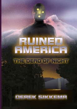 Paperback Ruined America: The Dead of Night Book