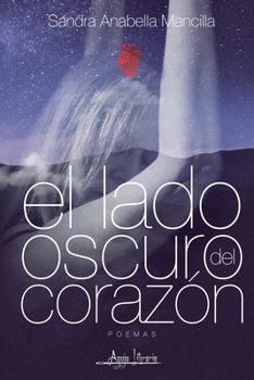 Paperback El lado oscuro del corazón [Spanish] Book