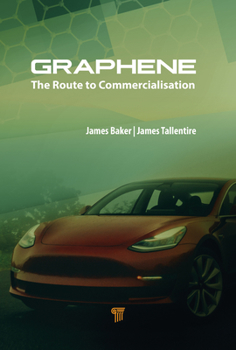 Hardcover Graphene: The Route to Commercialisation Book