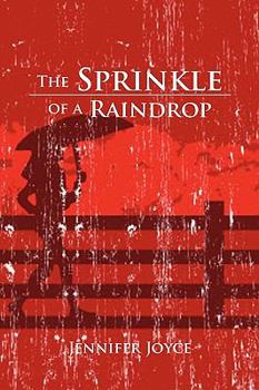 Paperback The Sprinkle of a Raindrop Book