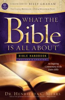 Paperback What the Bible Is All about Handbook Revised NIV Edition: A Study for Adults Through the Life of Jesus, Designed to Inform and Inspire! Book