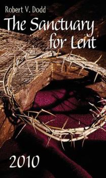 Paperback The Sanctuary for Lent: 2010 LP [Large Print] Book