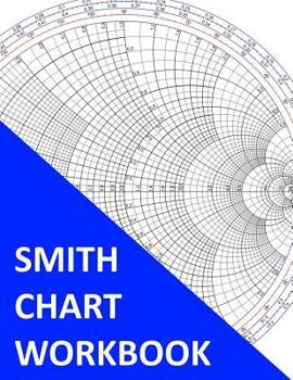 Paperback Smith Chart Workbook: 350 Charts Book