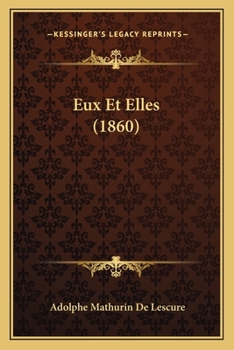 Paperback Eux Et Elles (1860) [French] Book