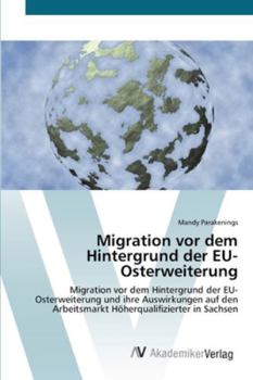 Paperback Migration vor dem Hintergrund der EU-Osterweiterung [German] Book