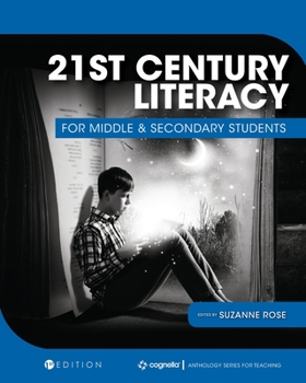 Paperback 21st Century Literacy for Middle and Secondary Students Book