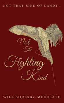 Paperback Not The Fighting Kind Book