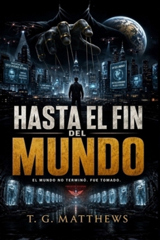 Paperback Hasta el Fin del Mundo [Spanish] Book
