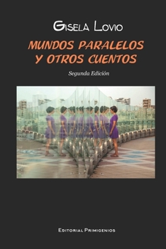 Paperback Mundos paralelos y otros cuentos [Spanish] Book