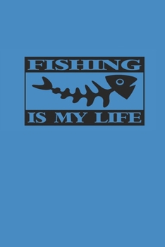 Paperback Fishing Is My Life: Angeln Notizbuch Fischen Notebook Fisching Planer Journal kariert squared 6x9 Book