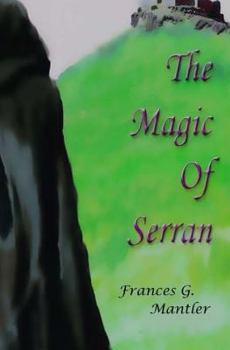 Paperback The Magic of Serran Book