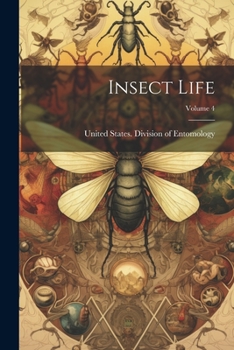 Paperback Insect Life; Volume 4 Book