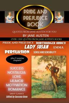 Paperback Pride and Prejudice Book: Quotes from Jane Austen for You Book