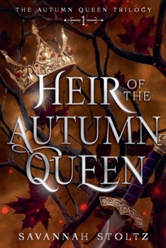 Heir of the Autumn Queen (The Autumn Queen Trilogy)