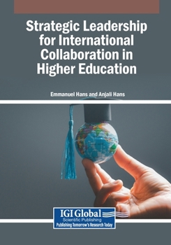 Paperback Strategic Leadership for International Collaboration in Higher Education Book