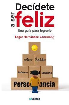 Paperback Decidete a Ser Feliz [Spanish] Book