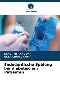 Paperback Endodontische Spülung bei diabetischen Patienten [German] Book