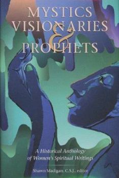 Hardcover Mystics Visionaries Prophets C Book