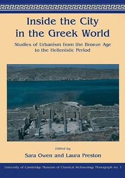 Paperback Inside the City in the Greek World: Studies of Urbanism from the Bronze Age to the Hellenistic Period Book