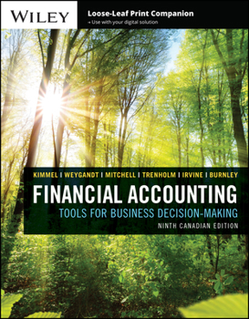 Loose Leaf Financial Accounting: Tools for Business Decision Making Book