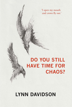 Paperback Do You Still Have Time for Chaos? Book